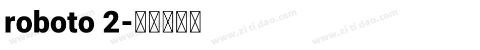 roboto 2字体转换